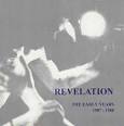 No for an Answer - Revelation: The Early Years 1987-1988