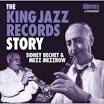 Mezz Mezzrow - The King Jazz Records Story
