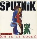 Sigue Sigue Sputnik - Dancerama [Or Is It Love!] [4 track]