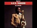 Sax Moods: Best Of Sil Austin