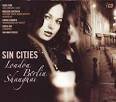 Vera Lynn - Sin Cities: London, Berlin, Shangai