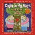 MFLP Singers - Singing in My Heart: Songs of Love and Friendship