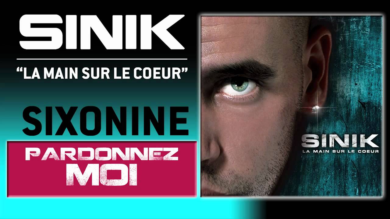 Sinik and Zoxea - Pardonnez Moi