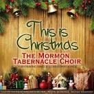 Sissel - This Is Christmas: The Mormon Tabernacle Choir Performs Timeless Christmas Songs