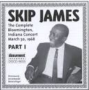 Skip James - Complete Bloomington Indiana Concert, Vol. 1 (3/30/68)