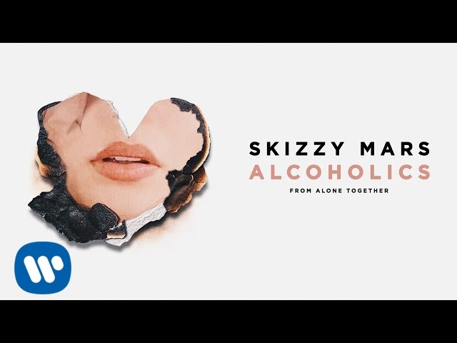 Skizzy Mars - Alcoholics