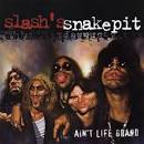 Slash - Ain't Life Grand [China Bonus Tracks]
