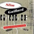 Slim Gaillard - Groove Juice: The Norman Granz Recordings