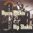Lazy Lester - Excello Blues: House Rockin' & Hip Shakin'