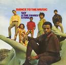 Sly & the Family Stone - Dance to the Music [Bonus Tracks]