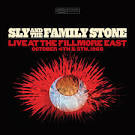 Sly & the Family Stone - Live at the Fillmore East: October 4th & 5th, 1968