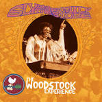 Sly & the Family Stone - The Woodstock Experience