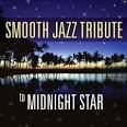 Smooth Jazz All Stars - Smooth Jazz Tribute To Midnight Star