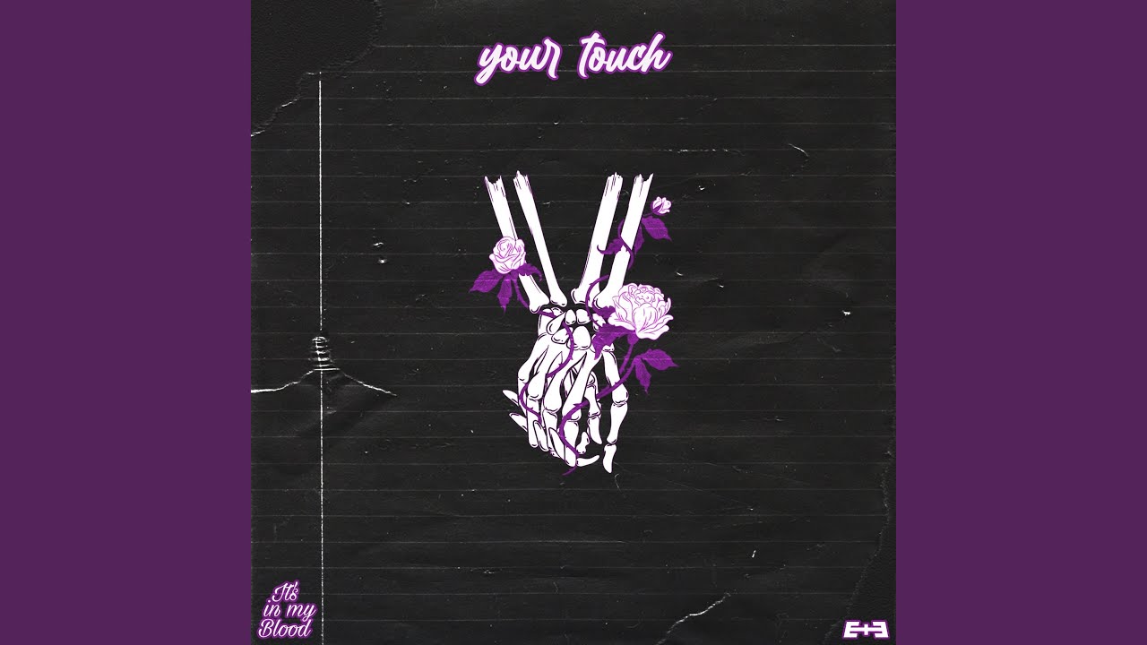 Your Touch (E+E) - Your Touch (E+E)