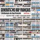 Generations Rap Français: L'Anthologie du Rap Français, Episode 1