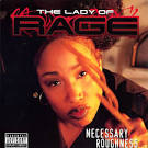 The Lady of Rage - Necessary Roughness