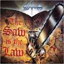 Sodom - Saw Is the Law