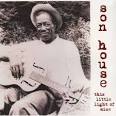 Son House - This Little Light of Mine