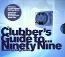 Judge Jules - Clubber's Guide to Ninety Nine