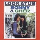 Sonny & Cher - Look at Us