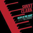 Sonny Clark Trio - Blues In the Night