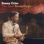 Sonny Criss - The Lost Recordings