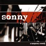 Sonny - Temporary Remedy