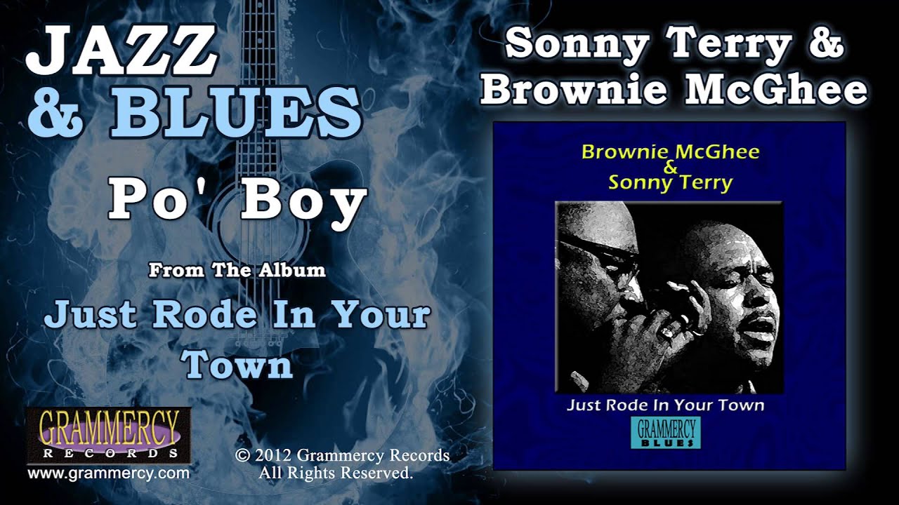 Sonny Terry & Brownie McGhee and Lightnin' Hopkins - Po' Boy [*]