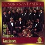 Sonora Santanera - Mis 30 Mejores Canciones