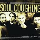 Soul Coughing - Lust in Phaze: The Best of Soul Coughing