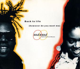 Back to Life (However Do You Want Me) - Back to Life (However Do You Want Me)