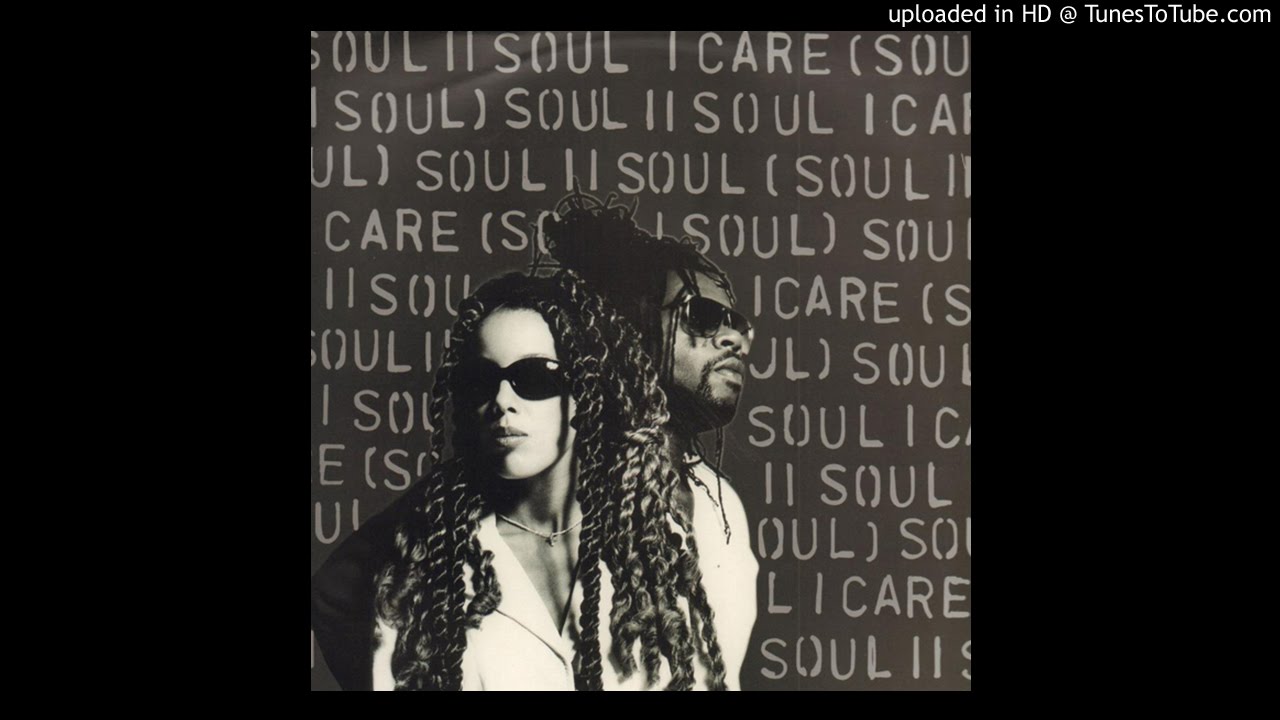 I Care (Soul II Soul) [Radio Edit]