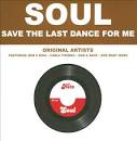 King Floyd - Soul: Save the Last Dance for Me