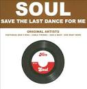 Soul: Save the Last Dance for Me