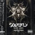 Soulfly - Dark Ages [Japan Bonus Track]