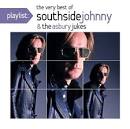 The Asbury Jukes - Playlist: The Very Best of Southside Johnny & the Asbury Jukes