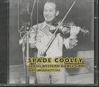 Spade Cooley - Radio Broadcasts 1945