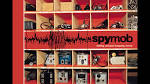Spymob - Sitting Around Keeping Score [Bonus Tracks]