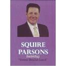 Squire Parsons - Silver Anniversary Collection