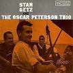 Page Cavanaugh Trio - Stan Getz and the Oscar Peterson Trio