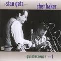Stan Getz Quartet - Quintessence, Vol. 1