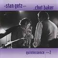 Stan Getz Quartet - Quintessence, Vol. 2