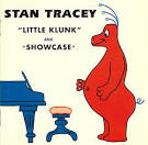 Stan Tracey - Little Klunk/Showcase