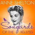 Ambrose Orchestra - Songbirds of the 40's & 50's: Anne Shelton