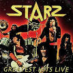 Starz - Greatest Hits Live