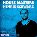House Masters: Henrik Schwarz