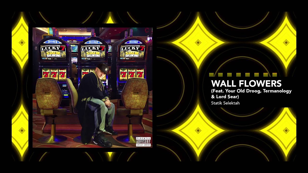 Statik Selektah, Termanology, Lord Sear and Your Old Droog - Wall Flowers