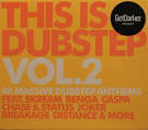 This Is Dubstep, Vol. 2