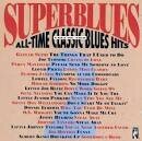 Guitar Slim - Stax: Superblues, Vol. 2: All-Time Classic Blues Hits