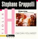 Stéphane Grappelli - How Can You Miss?